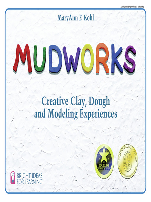 Title details for Mudworks by MaryAnn F. Kohl - Available